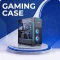 GAMING CASE